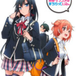 Yahari Ore no Seishun Love Come wa Machigatteiru. Kan: Dakara, Shishunki wa Owarazu ni, Seishun wa Tsuzuiteiku. Episode 1 English Subbed