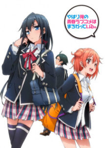 Yahari Ore no Seishun Love Comedy wa Machigatteiru.