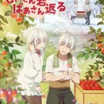 Jiisan Baasan Wakagaeru Episode 12 English Subbed